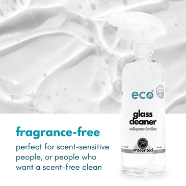 Spray bottle of eco glass cleaner with text saying it is fragrance-free, perfect for scent-sensitive people, or people who want a scent-free clean.